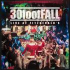 30footFALL-Live At Fitzgeralds-24BIT-48KHZ-WEB-FLAC-2024-FLACCiD