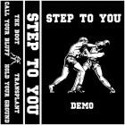 Step To You - Demo