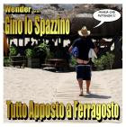 Wender Vs  Gino Lo Spazzino - Tutto Apposto A Ferragosto