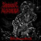 SARDONIC WITCHERY - Hell's Thorns Attack