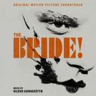 Hildur Gudnadottir - The Bride! (Original Motion Picture Soundtrack)