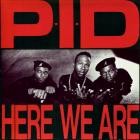 P I D -Here We Are-16BIT-WEB-FLAC-1988-SHHHHHH