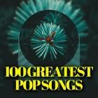 100 Greatest Pop Songs