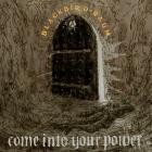 Blackbird Raum - come into your power