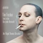 Tim Fischer - Gluecklich (Live)