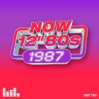 NOW 12” 80s 1987 - Part Two