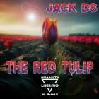 Jack Ds - The Red Tulip