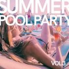 Summer Pool Party Vol.3