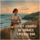 Spirit Sounds of Trance Episode 066 (Vocal Trance)