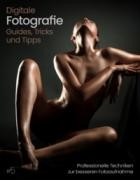 Digitale Fotografie Guides Tricks und Tipps 05/2024