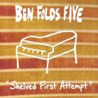 Ben Folds Five - Shelved First Attempt