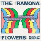 The Ramona Flowers - Made By Humans