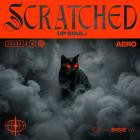 Aero - Scratched Up Soul