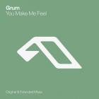 Grum - You Make Me Feel