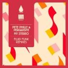 Pete Philly & Perquisite - My Stereo (Fluid Funk Remixes)