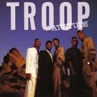 Troop-Attitude-16BIT-WEB-FLAC-1989-SHHHHHH