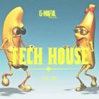 G-Mafia Tech House, Vol  01