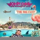 John Diva & the Rockets of Love - The Big Easy