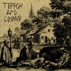 Terror and Despair - Terror and Despair