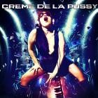 Analog Pussy - Creme De La Pussy