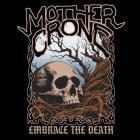 Mother Crone - Embrace the Death