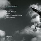 Heinz Holliger x Marie-Lise Schuepbach - con slancio