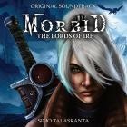Simo Talasranta - Morbid: The Lords of Ire (Original Soundtrack)