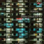 Acerbic - Doom Circuit EP