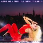 Alexis Jae - Freestyle Fantasy Volume 3