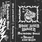 Shut Your Mouth - Remove Soul (Feat  Spoken Last Words)