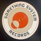 Something System x Lucas-Cymatics  Comin For Ya- SSR001 -24BIT-WEB-FLAC-2021-BABAS