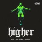 Bobby J From Rockaway X Dom Dirtee - Higher