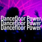 VA - Dancefloor Power