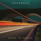 Supergrass - Road To Rouen (20th Anniversary)