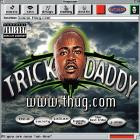 Trick Daddy-www Thug com-Deluxe Edition-16BIT-WEB-FLAC-1998-LSM