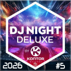 Kontor DJ Night Deluxe Vol.5