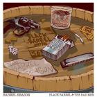 Black Barrel & The Bad Men - Barrel Season