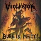 Violentor - Burn in Metal