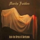 Marche Funebre - Into the Arms of Darkness