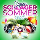 Super Schlager - Sommer 2025