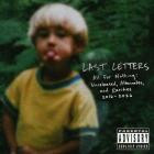 Last Letters - All For Nothing: Unreleased, Alternates, And Rarities 2016-2