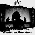 Leox Fresh - Hidden In Ourselves