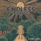 Lowcash - Endless Echo