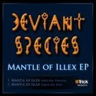 Deviant Species - Mantle Of Illex EP