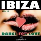 Daviddance - IBIZA - Dance for Love vol  13