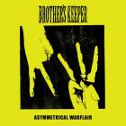 Brother's Keeper - Asymmetrical Warflair (Feat  Drug Church)