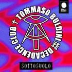 Tommaso Buldini And The Decadence Club - Sottosuolo