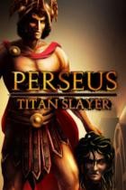 Perseus: Titan Slayer