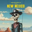 Anchor And Braille-New Mexico-WEBMARR