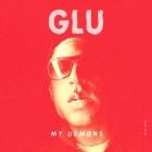 GLU feat  Phantogram - My Demons